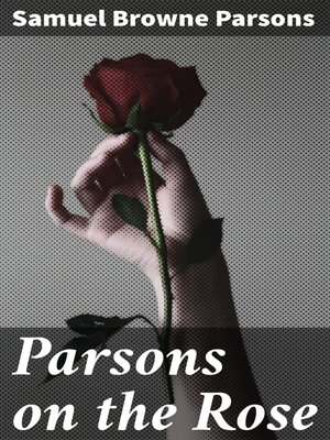 cover image of Parsons on the Rose